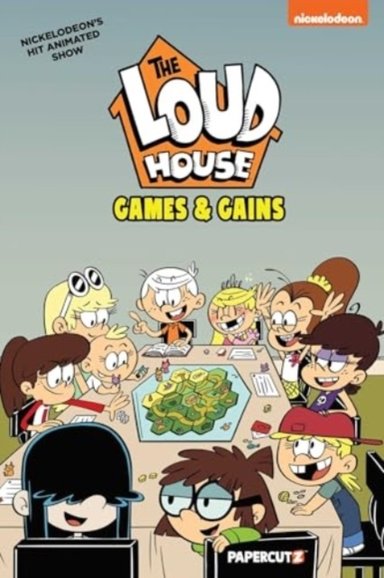 THE LOUD HOUSE VOL. 23 GAMES AND GAINS