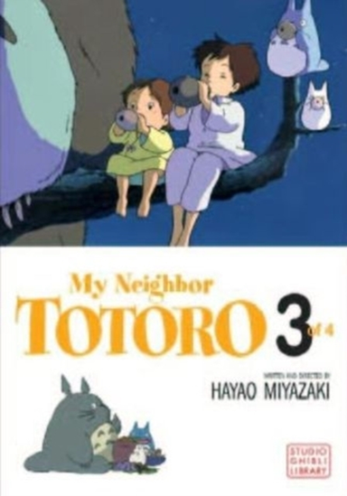MY NEIGHBOR TOTORO FILM COMIC, VOL. 3