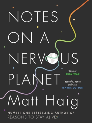 NOTES ON A NERVOUS PLANET