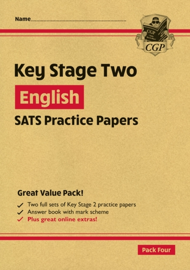 KS2 ENGLISH SATS PRACTICE PAPERS PACK 4 - FOR THE 2025 TEST