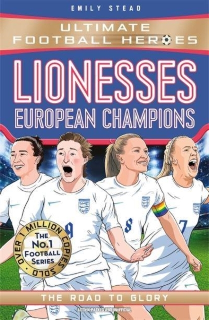 LIONESSES EUROPEAN CHAMPIONS ULTIMATE FOOTBALL HEROES - THE