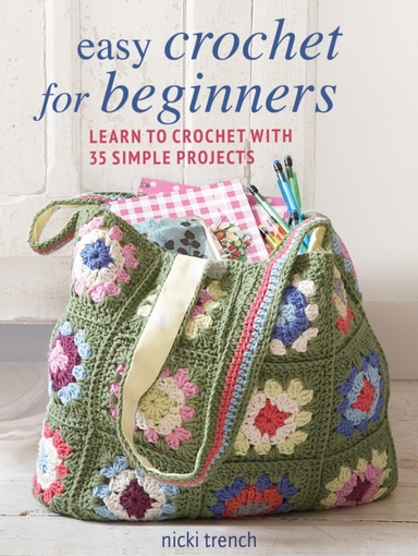 EASY CROCHET FOR BEGINNERSLEARN TO CROCHET WITH 35 SIMPLE PR