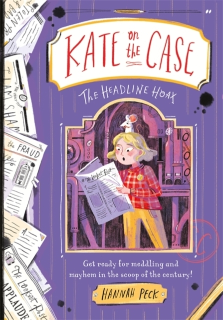 KATE ON THE CASE THE HEADLINE HOAX (KATE ON THE CASE 3)