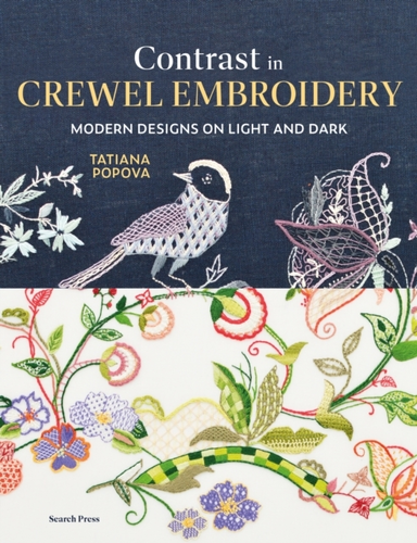 CONTRAST IN CREWEL EMBROIDERYMODERN DESIGNS ON LIGHT AND DAR