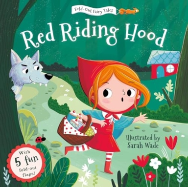 RED RIDING HOOD (FOLD-OUT FAIRY TALES)
