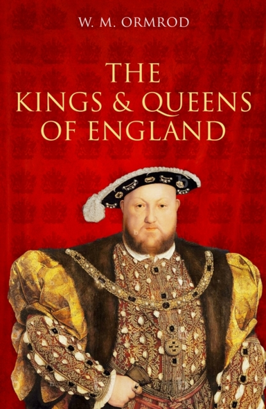 THE KINGS AND QUEENS OF ENGLAND