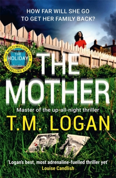 THE MOTHERTHE RELENTLESSLY GRIPPING UTTERLY UNMISSABLE SUND