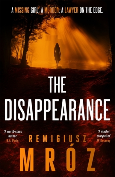THE DISAPPEARANCETHE NO.1 INTERNATIONAL BESTSELLING CRIME TH