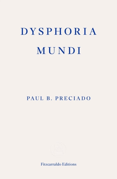 DYSPHORIA MUNDI