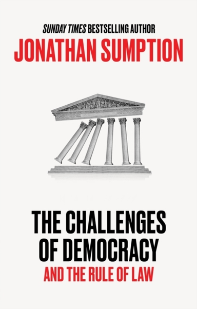 THE CHALLENGES OF DEMOCRACYAND THE RULE OF LAW