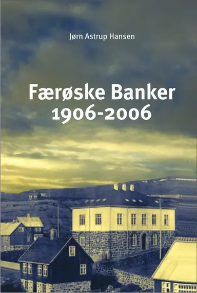 Færøske banker 1906-2006