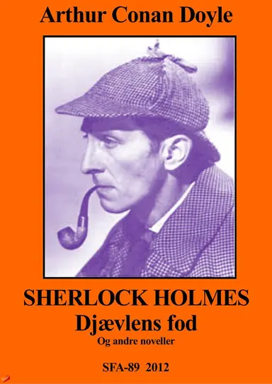 Sherlock Holmes - djævlens fod og andre noveller