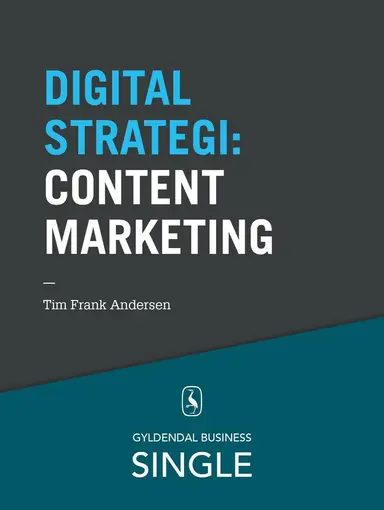 10 digitale strategier Content marketing