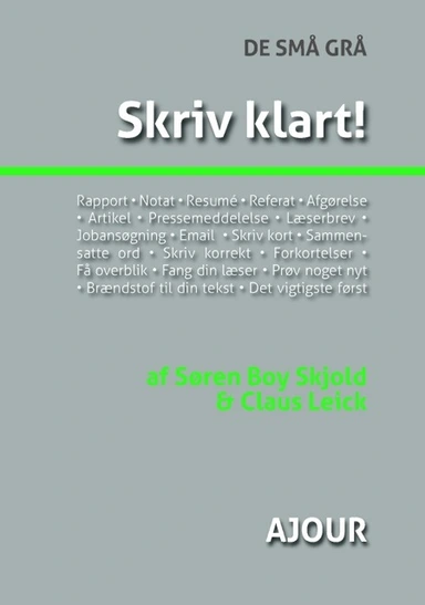 Skriv klart!