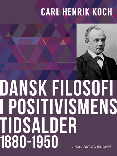 Dansk filosofi i positivismens tidsalder