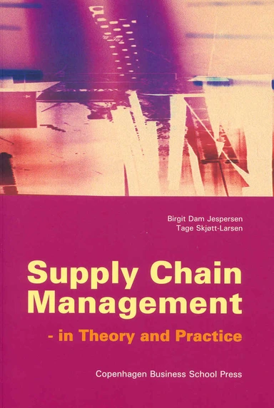 Supply chain management - in theory and practice