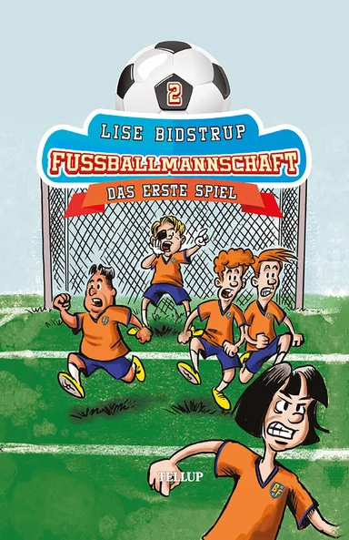 Die Fußballmannschaft #2: Das erste Spiel