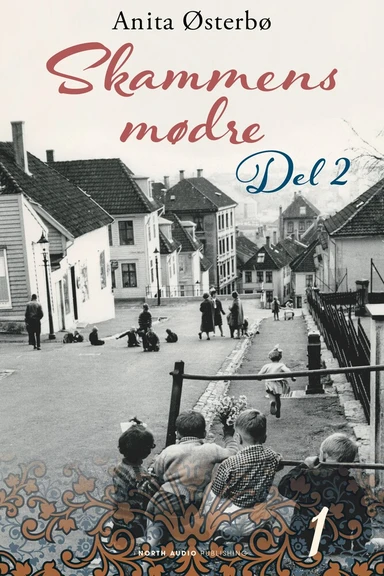 Skammens mødre - del 2