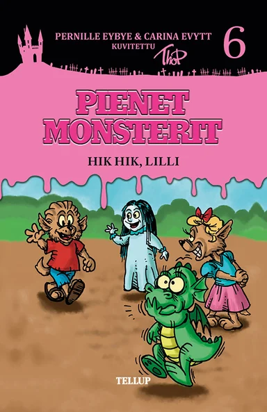 Pienet Monsterit #6