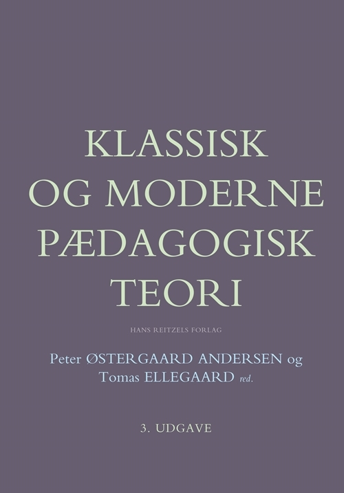 Klassisk og moderne pædagogisk teori