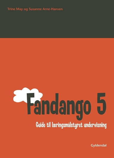 Fandango 5. Guide til læringsmålstyret undervisning