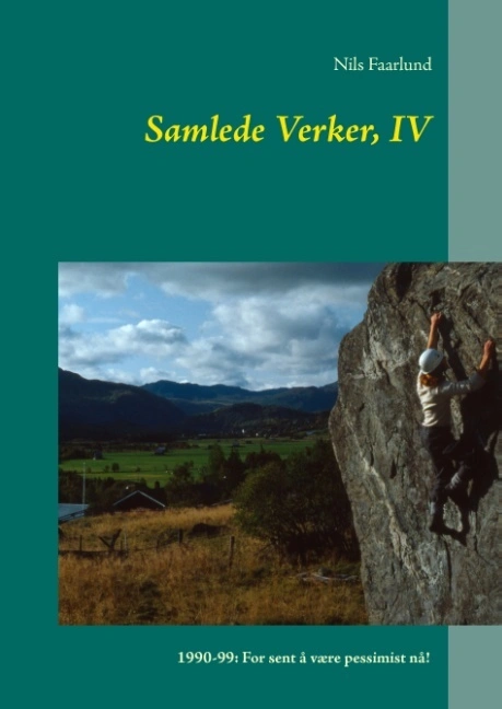 Samlede Verker, IV