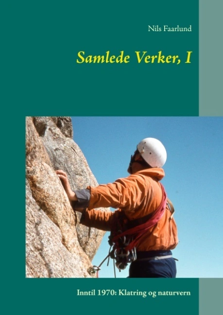 Samlede Verker, I