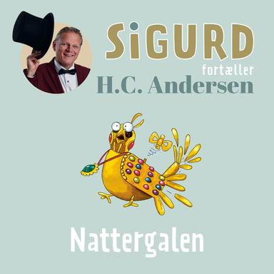 Sigurd fortæller om Nattergalen