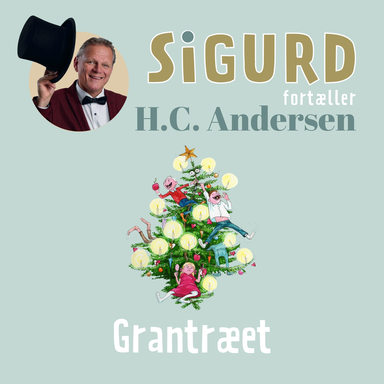 Sigurd fortæller om Grantræet