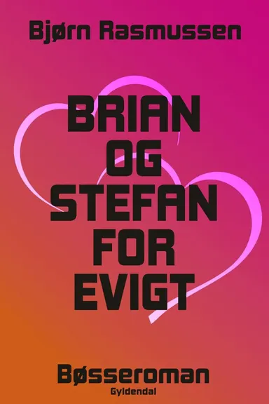 Brian og Stefan for evigt