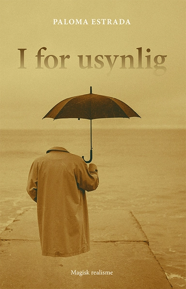 I for usynlig