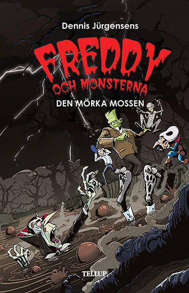 Freddy och monsterna #4: Den mörka mossen
