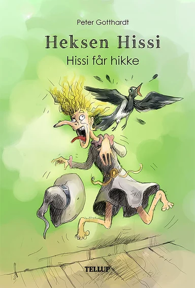 Heksen Hissi #1: Hissi får hikke