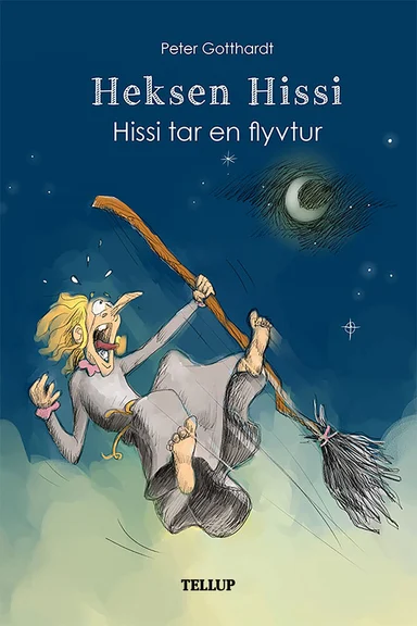Heksen Hissi #4: Hissi tar en flytur