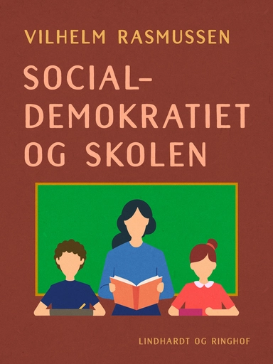 Socialdemokratiet og skolen