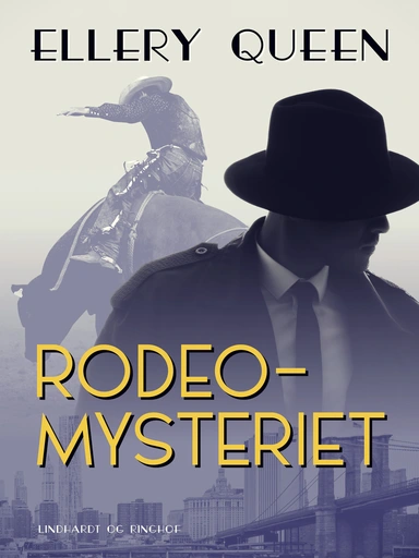 Rodeo–Mysteriet