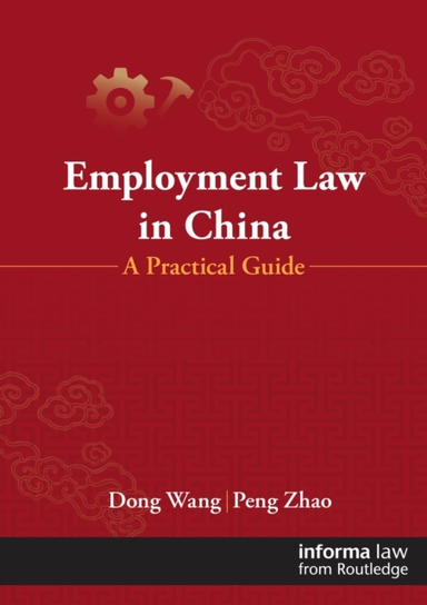 Employment Law In China A Practical Guide