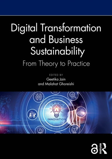 Digital Transformation And Business Sustainability From Theo