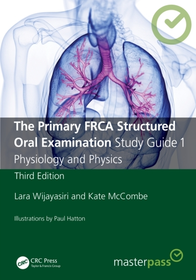 The Primary Frca Structured Oral Examination Study Guide 1 P