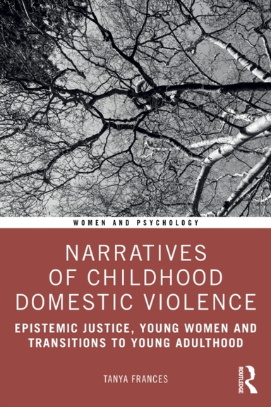 Narratives Of Childhood Domestic Violence Epistemic Justice,