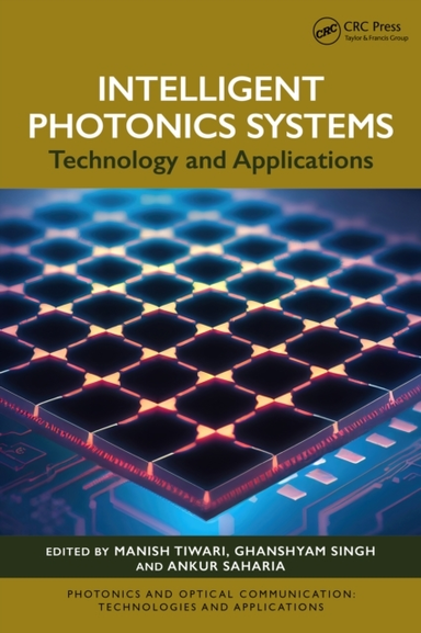 Intelligent Photonics Systems Technology And Applications