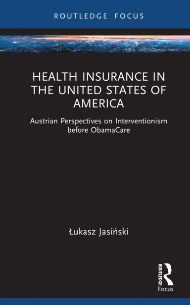 Health Insurance In The United States Of America Austrian Pe
