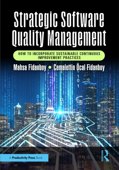 Strategic Software Quality Management How To Incorporate Sus