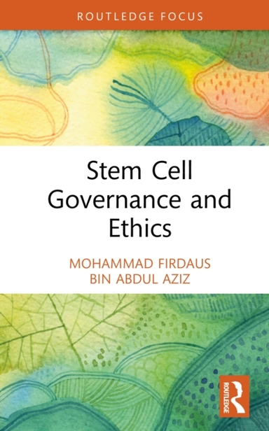 Stem Cell Governance And Ethics