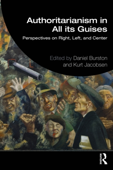 Authoritarianism In All Its Guises