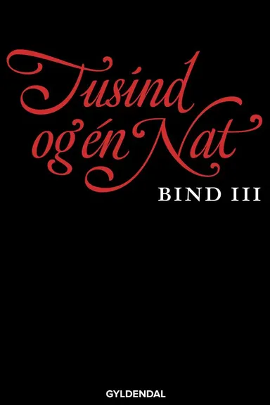 Tusind og én nat. Bind 3