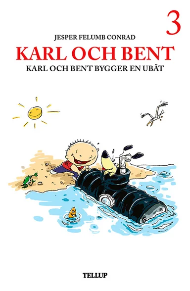 Karl och Bent #3: Karl och Bent bygger en ubåt