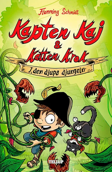 Kapten Kaj & Katten Krok #3: I den djupa djungeln