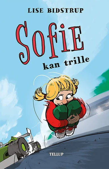 Sofie #4: Sofie kan trille