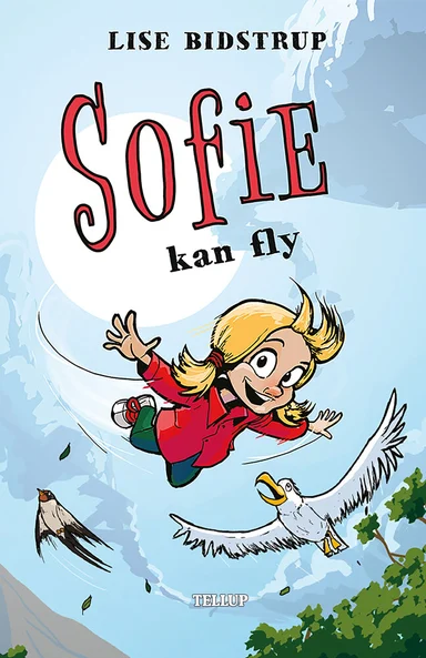 Sofie #3: Sofie kan fly